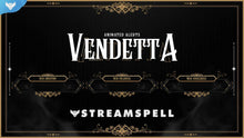 Load image into Gallery viewer, Vendetta Stream Alerts