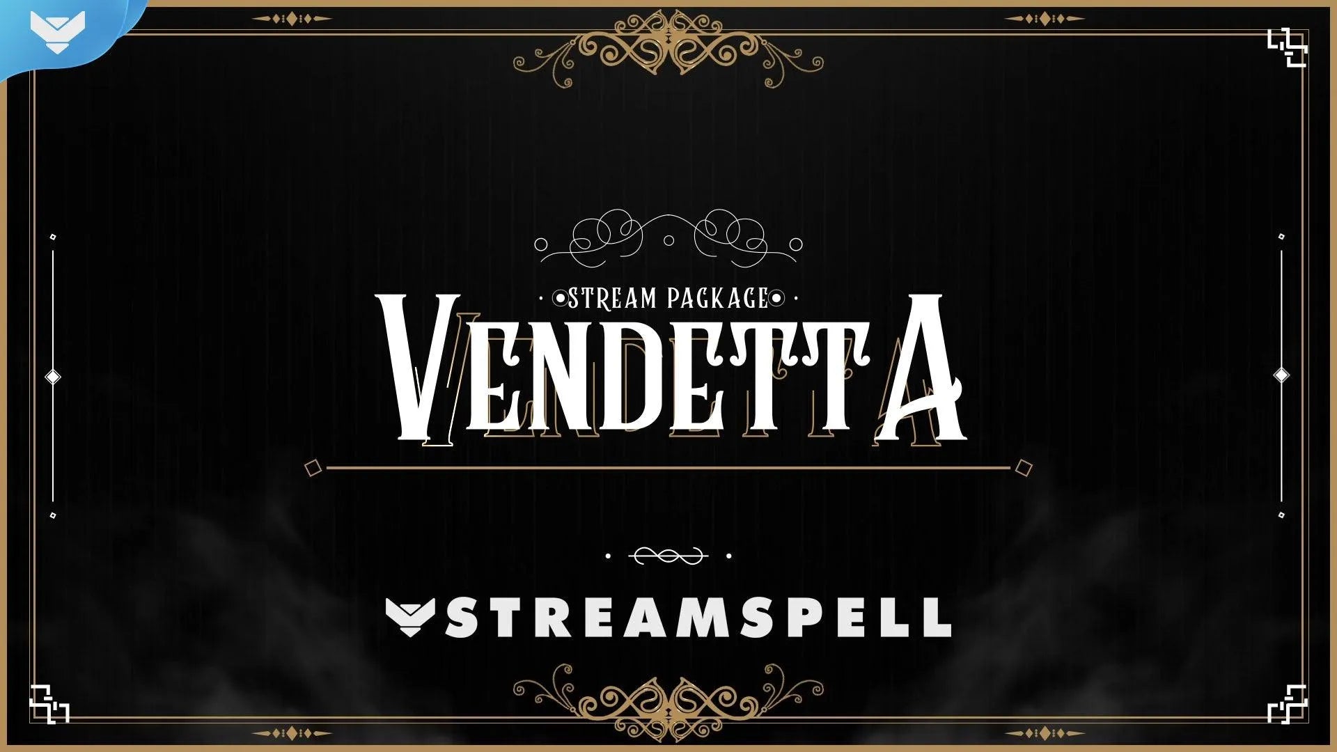 Vendetta Stream Package