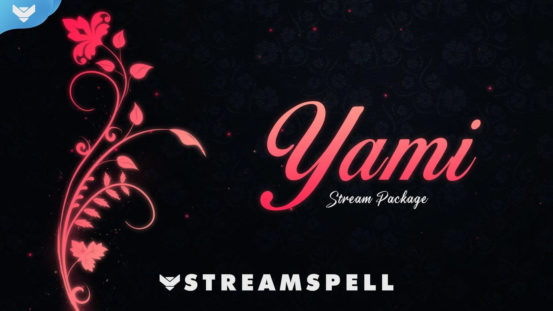 Yami Stream Package
