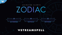 Load image into Gallery viewer, Zodiac Stream Alerts