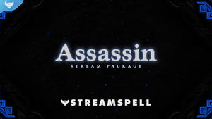 Assassin Stream Package for Twitch, OBS & Streamlabs - StreamSpell