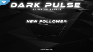 Dark Pulse Stream Alerts for Twitch, OBS & Streamlabs - StreamSpell