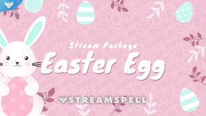 Easter Egg Stream Package for Twitch, OBS & Streamlabs - StreamSpell