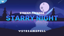 Load image into Gallery viewer, Starry Night Stream Package for Twitch, OBS &amp; Streamlabs - StreamSpell