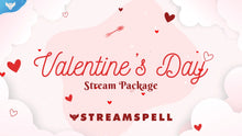 Load image into Gallery viewer, Valentine&#39;s Day Stream Package for Twitch, OBS &amp; Streamlabs - StreamSpell