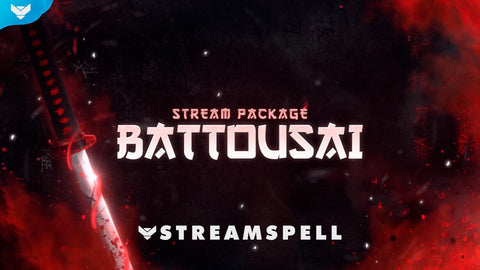 Battousai Stream Package - StreamSpell