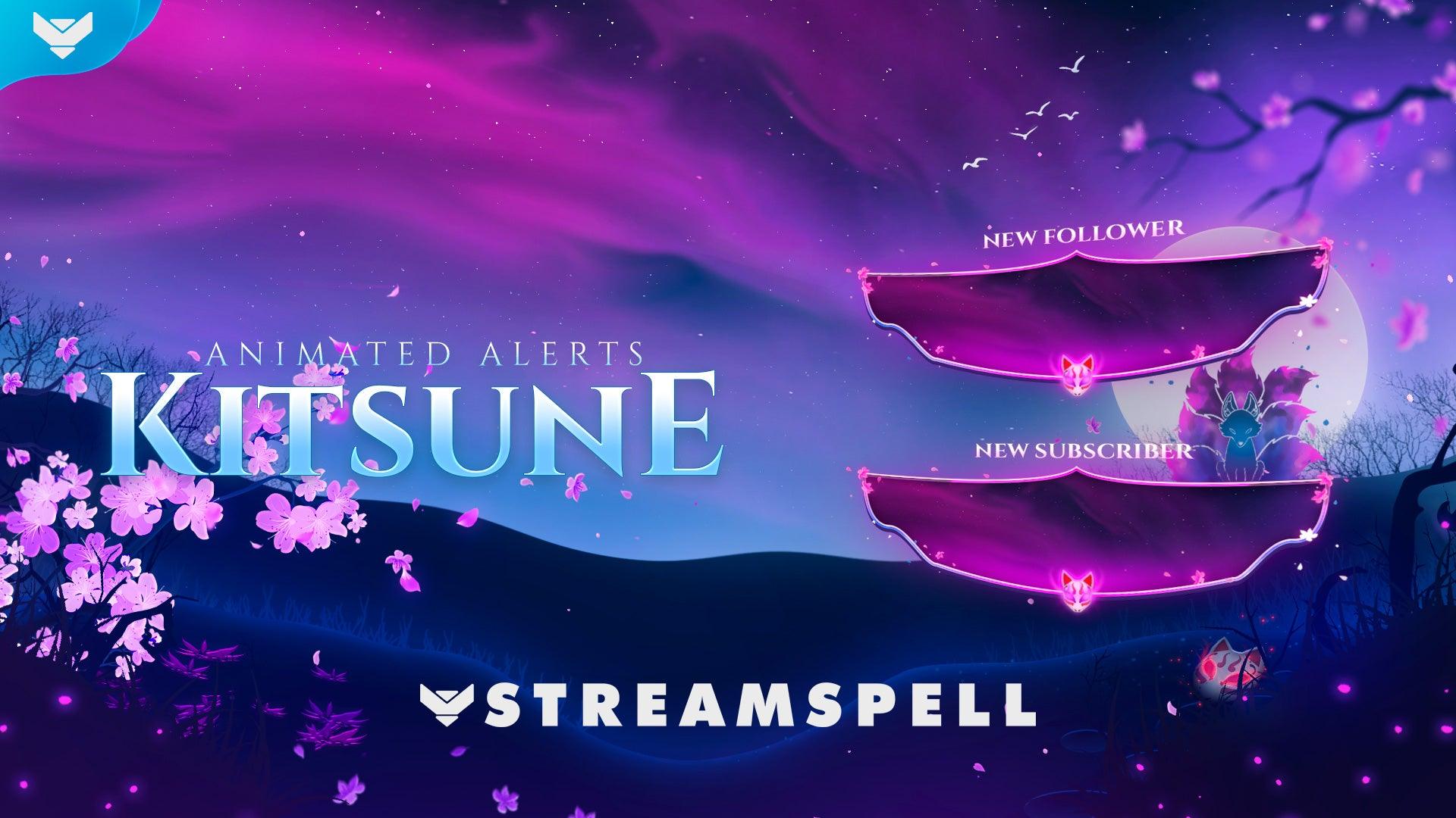 Kitsune Stream Alerts - StreamSpell