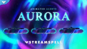 Aurora Stream Alerts - StreamSpell