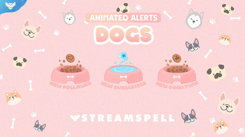 Dogs Stream Alerts - StreamSpell