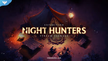 Load image into Gallery viewer, Expedition: Night Hunters Stream Package