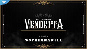Vendetta Stream Package - StreamSpell