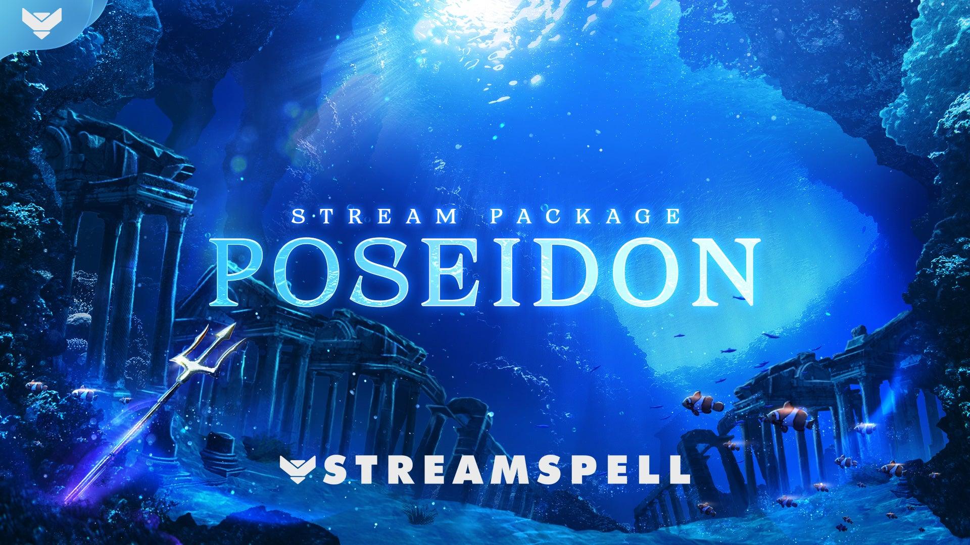 Poseidon Stream Package - StreamSpell