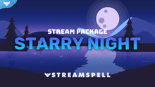 Load image into Gallery viewer, Starry Night Stream Package - StreamSpell