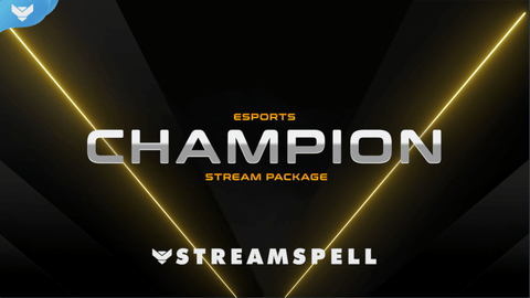 Esports: Champion Stream Package - StreamSpell