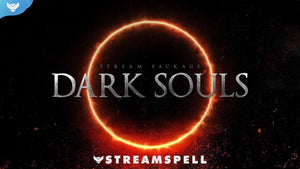 Dark Souls Stream Package - StreamSpell