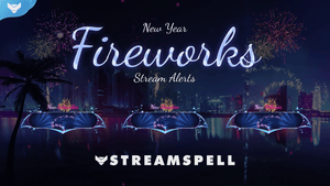 New Year: Fireworks Stream Package - StreamSpell