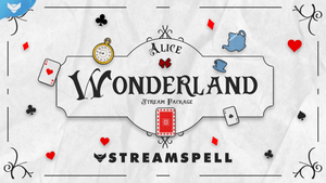 Alice: Wonderland Stream Package - StreamSpell