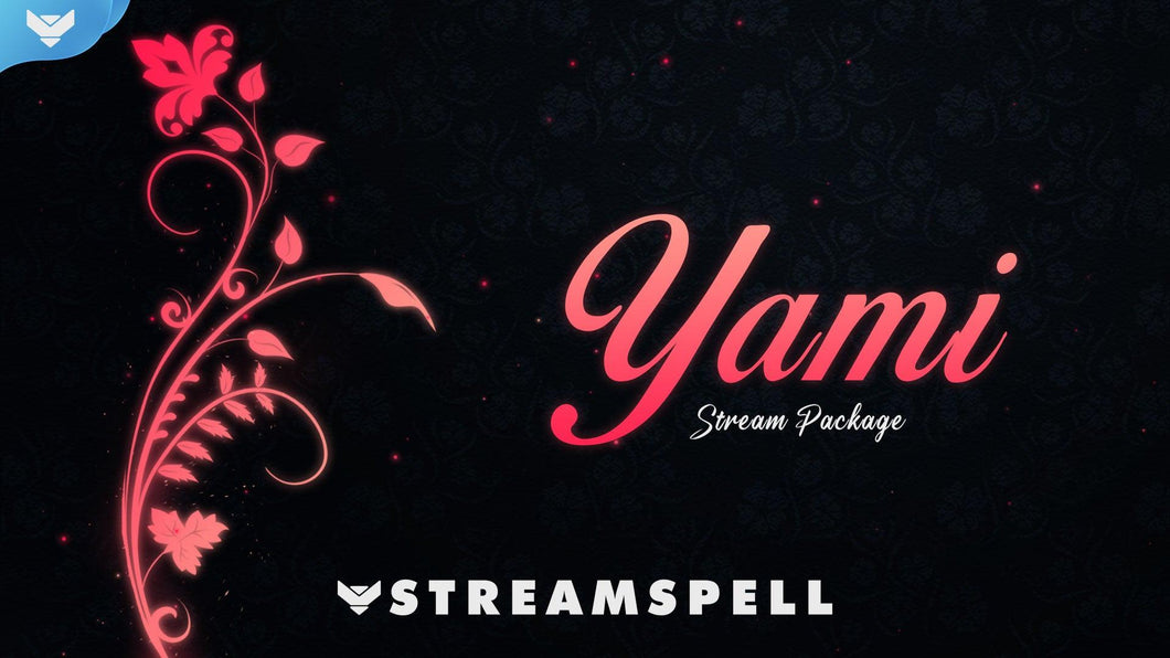 Yami Stream Package - StreamSpell
