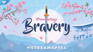 Bravery Stream Package - StreamSpell