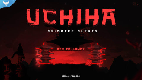 Uchiha Stream Alerts - StreamSpell