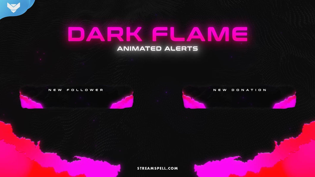 Dark Flame Stream Alerts - StreamSpell