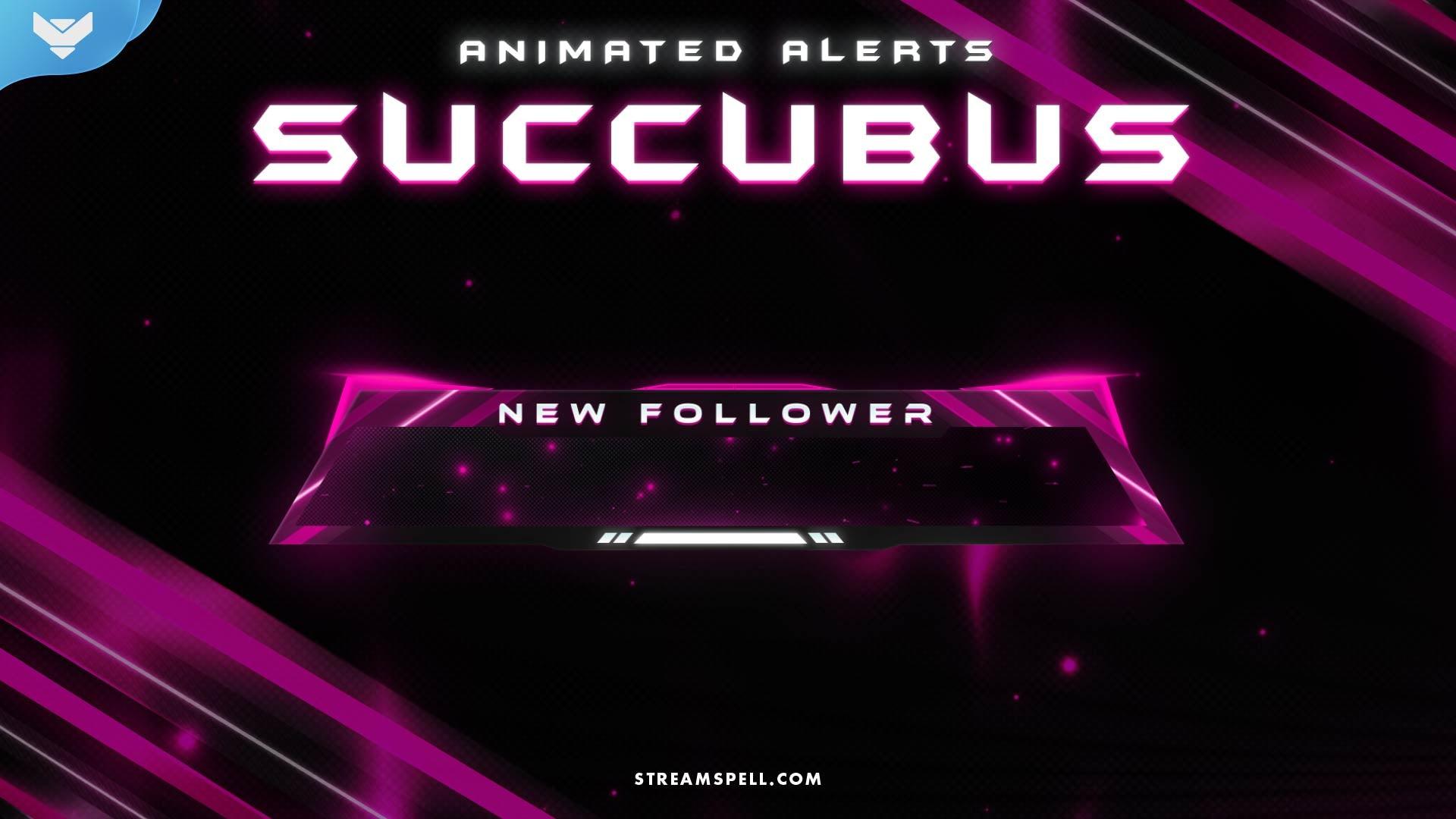 Succubus Stream Alerts - StreamSpell