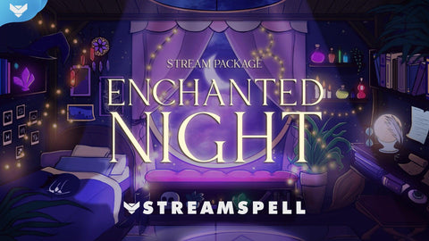 Enchanted Night Stream Package - StreamSpell