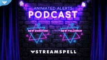 Load image into Gallery viewer, Podcast Stream Alerts - StreamSpell