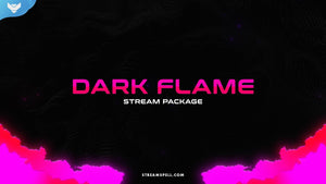 Dark Flame Stream Package - StreamSpell
