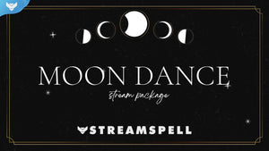 Moon Dance Stream Package - StreamSpell