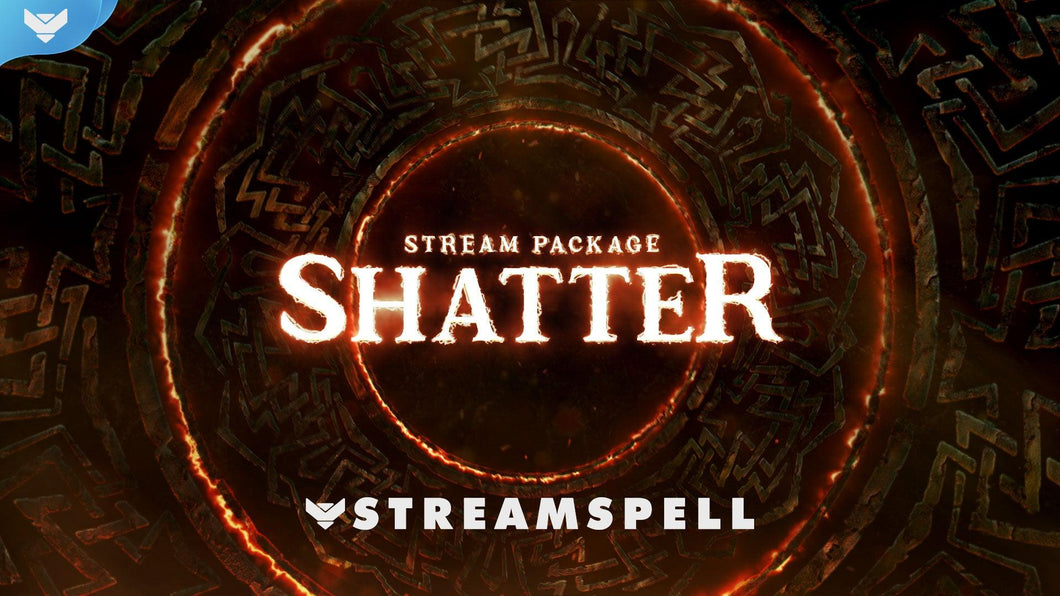 Shatter Stream Package - StreamSpell