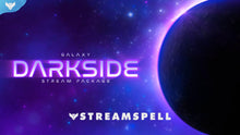 Load image into Gallery viewer, Galaxy: DarkSide Stream Package - StreamSpell