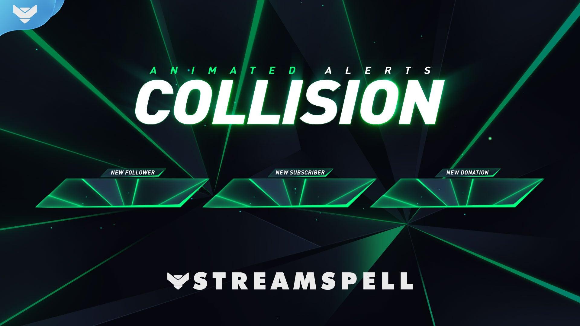 ESports: Collision Stream Alerts - StreamSpell