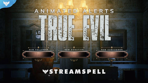 True Evil Stream Alerts - StreamSpell