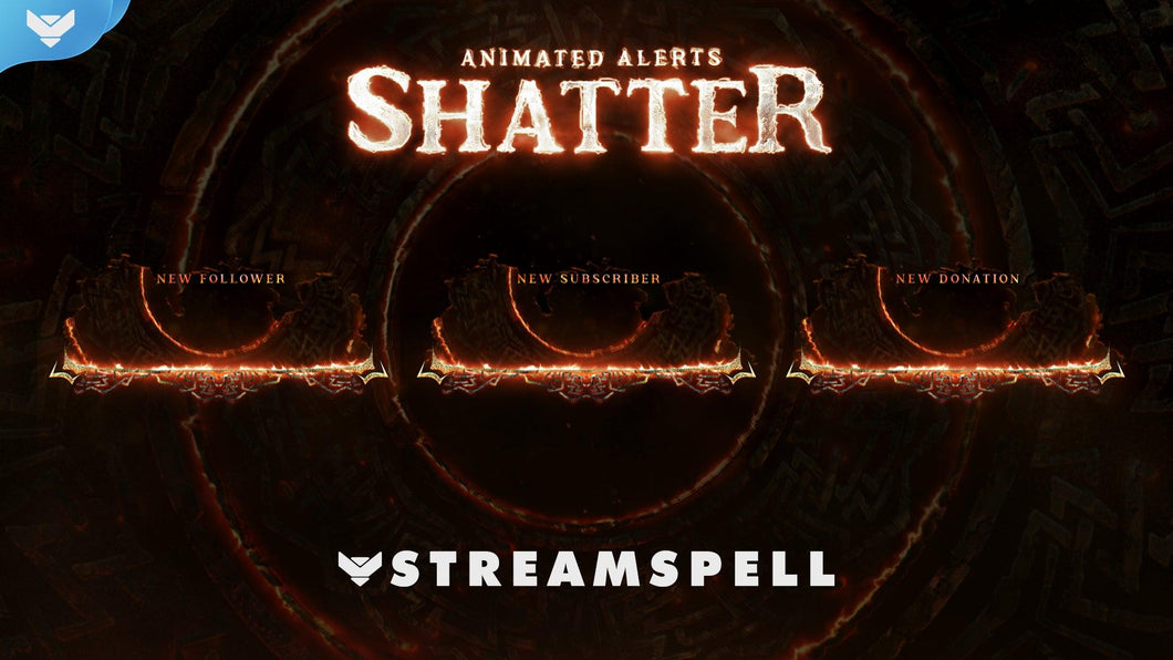 Shatter Stream Alerts - StreamSpell