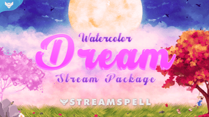 Watercolor Dream Stream Package - StreamSpell