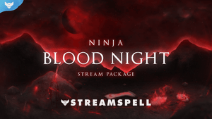 Ninja: Blood Night Stream Package - StreamSpell