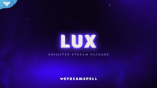Load image into Gallery viewer, Lux Animated Stream Package - StreamSpell