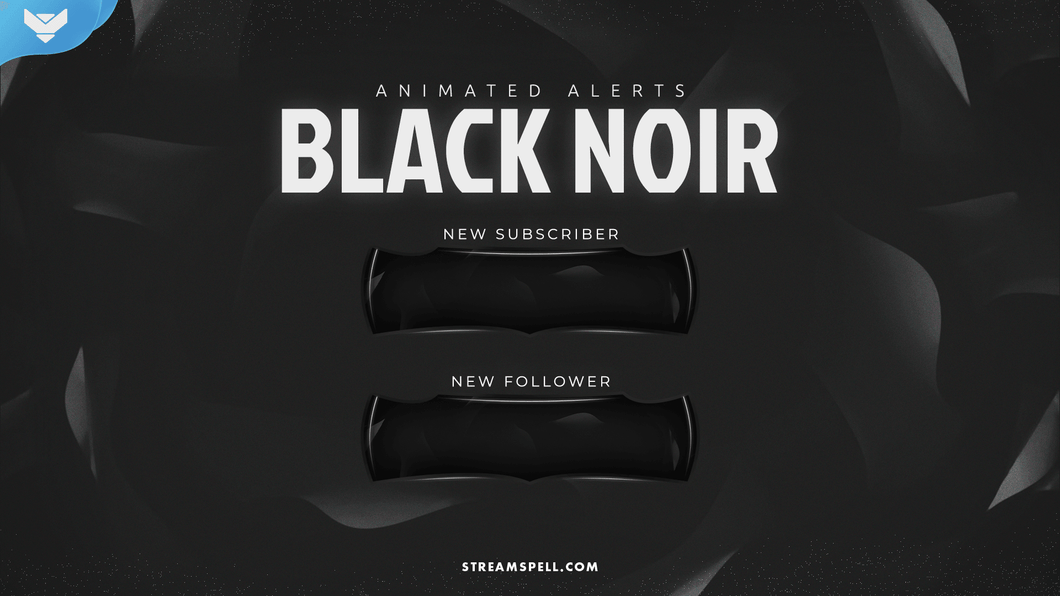 Black Noir Stream Alerts - StreamSpell