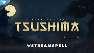 Tsushima Stream Package - StreamSpell