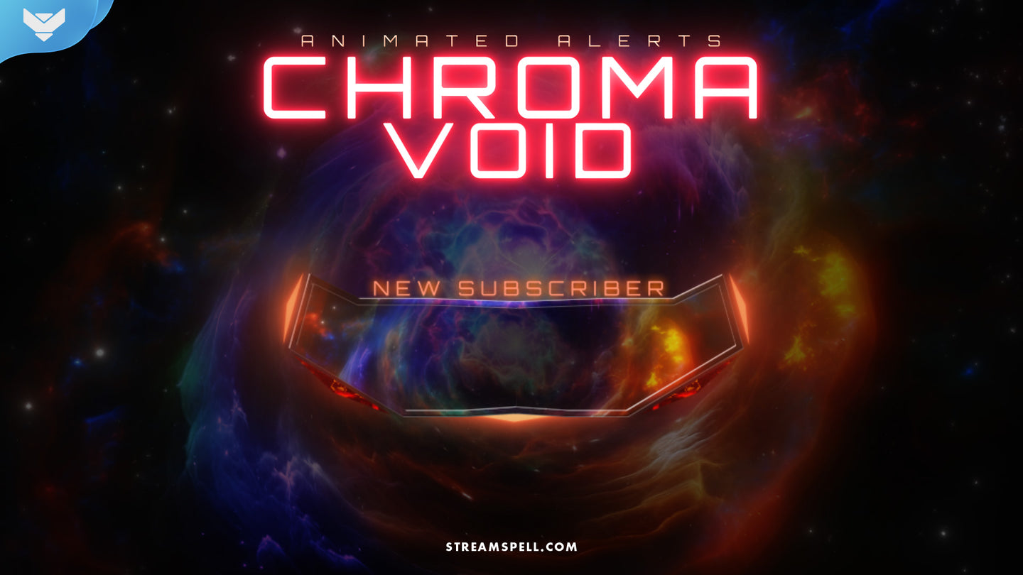 Chroma Void Stream Alerts