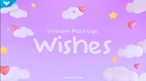 Wishes Stream Package - StreamSpell